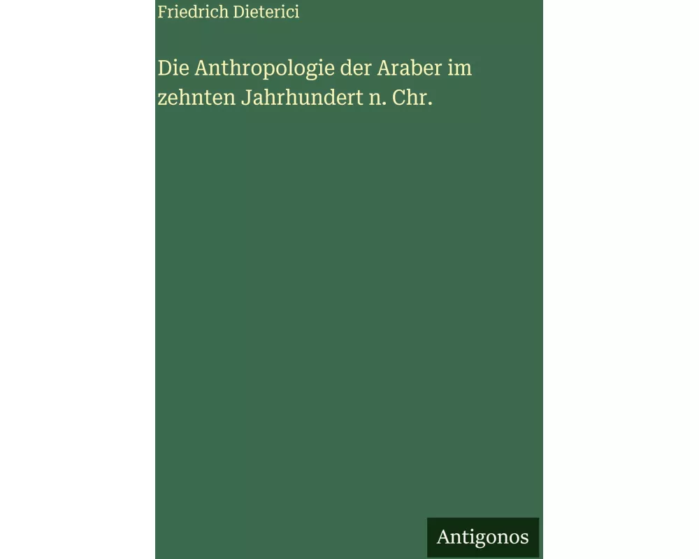 Die Anthropologie der Araber im zehnten Jahrhundert n. Chr