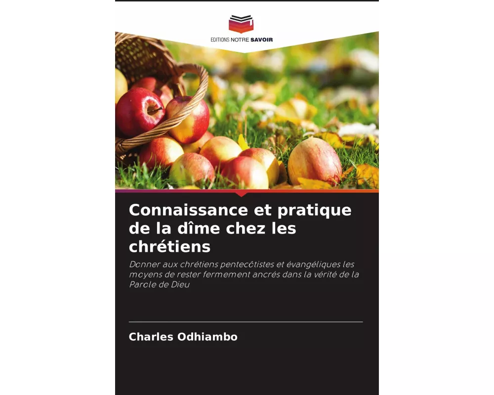Connaissance et pratique de la dîme chez les chrétiens