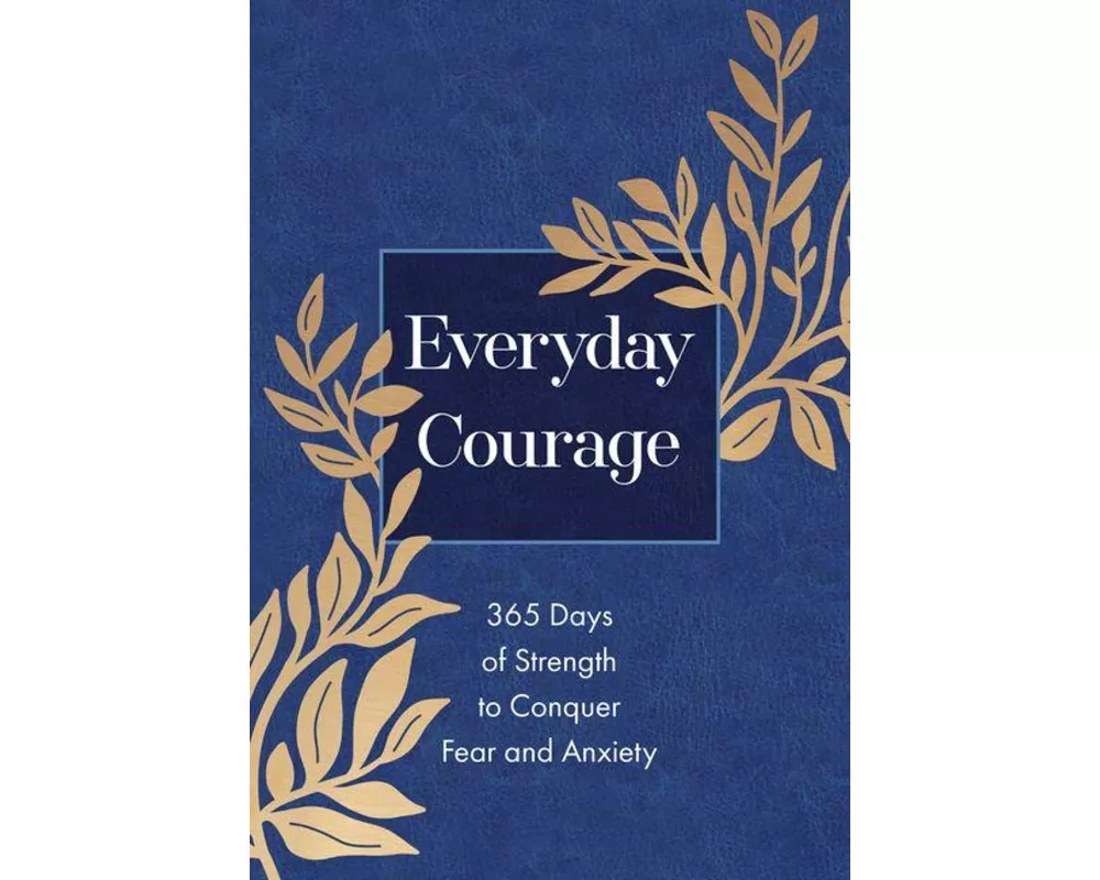 Everyday Courage