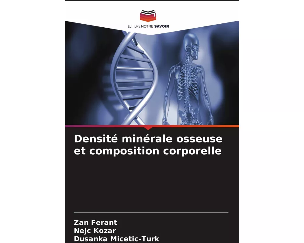 Densité minérale osseuse et composition corporelle