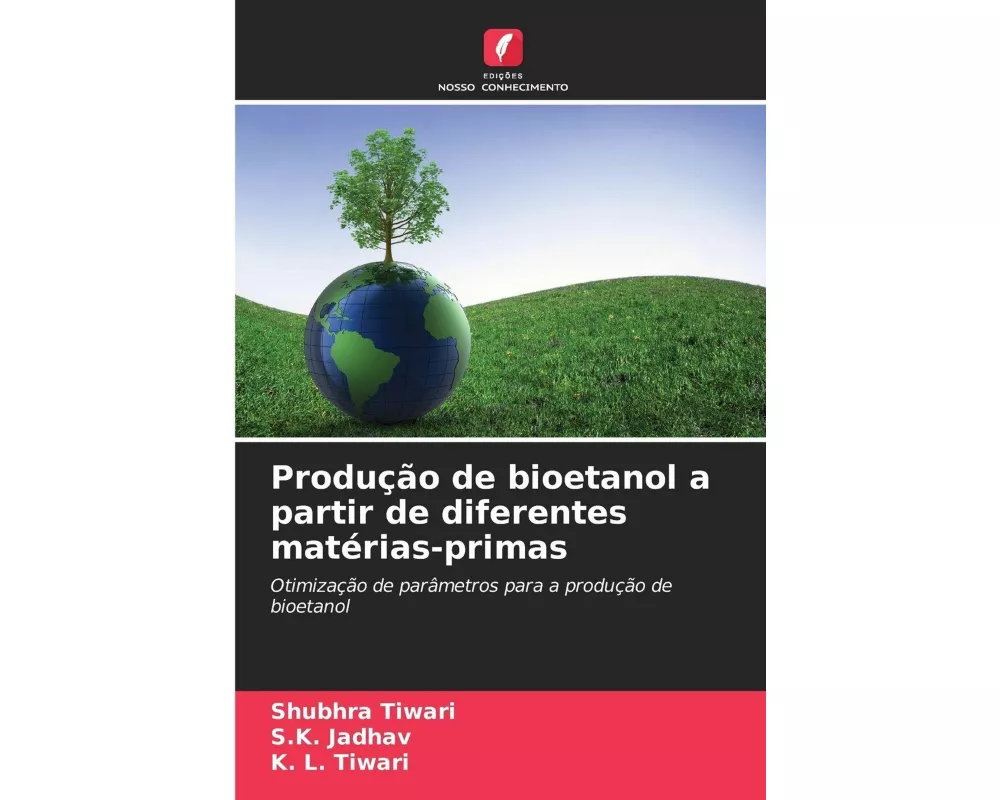 Produção de bioetanol a partir de diferentes matérias-primas