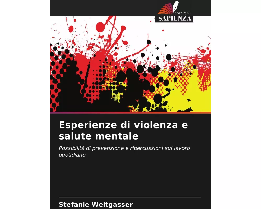 Esperienze di violenza e salute mentale