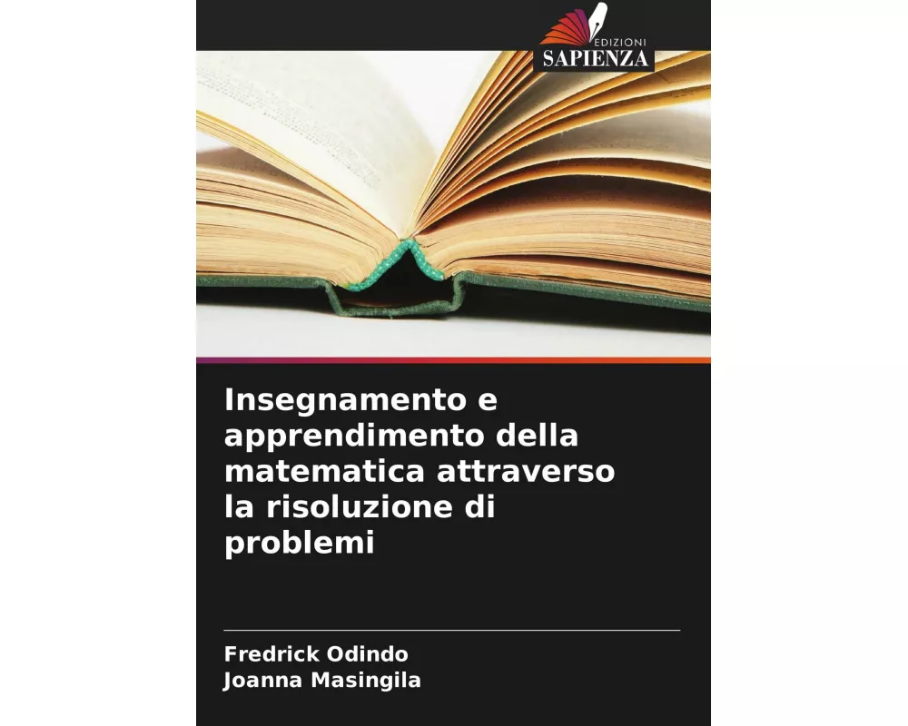 Insegnamento e apprendimento della matematica attraverso la risoluzione di problemi