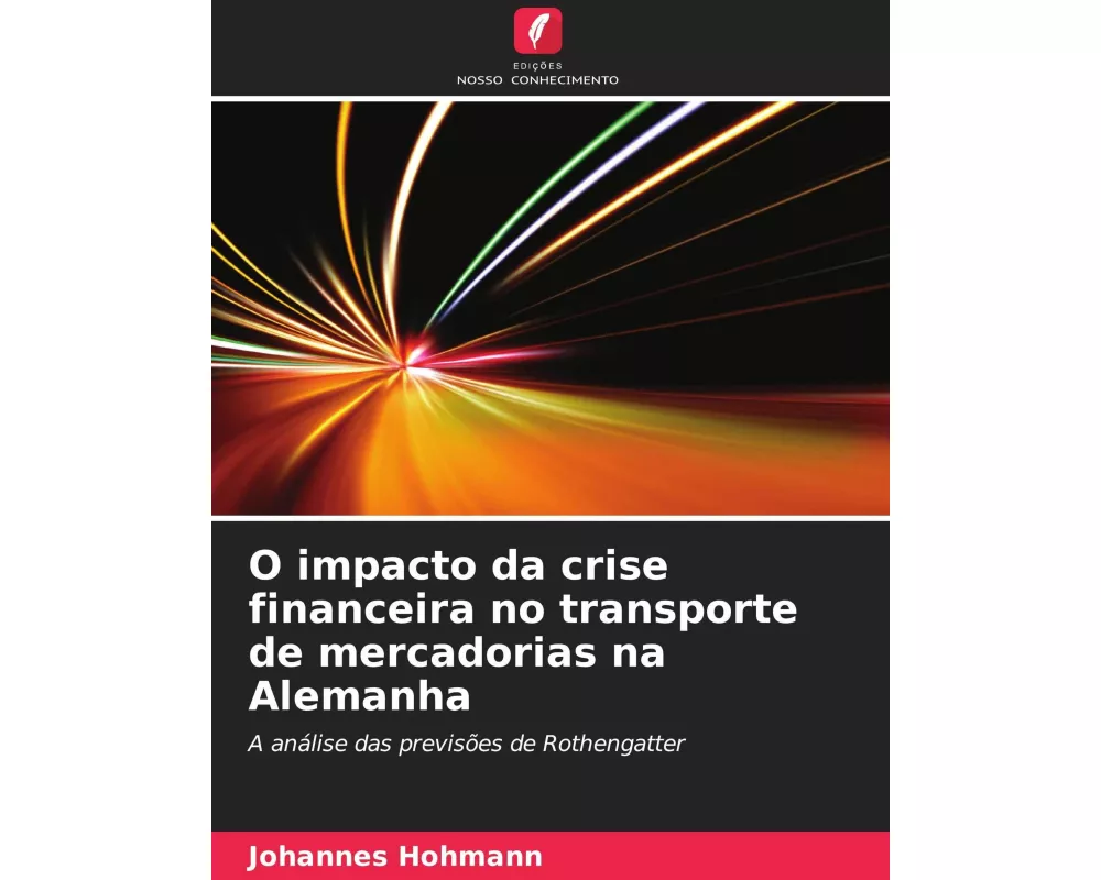 O impacto da crise financeira no transporte de mercadorias na Alemanha