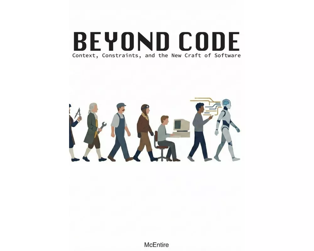 Beyond Code