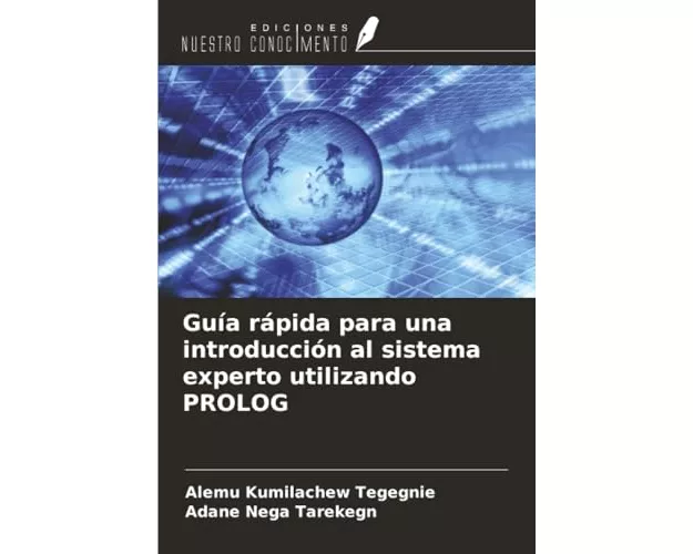 Guía rápida para una introducción al sistema experto utilizando PROLOG