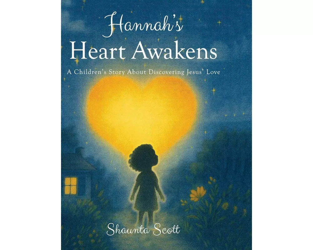 Hannah's Heart Awakens
