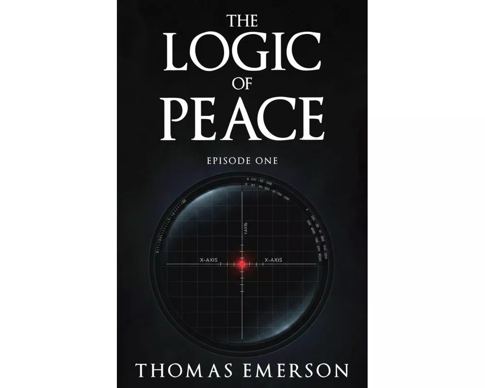The Logic of Peace