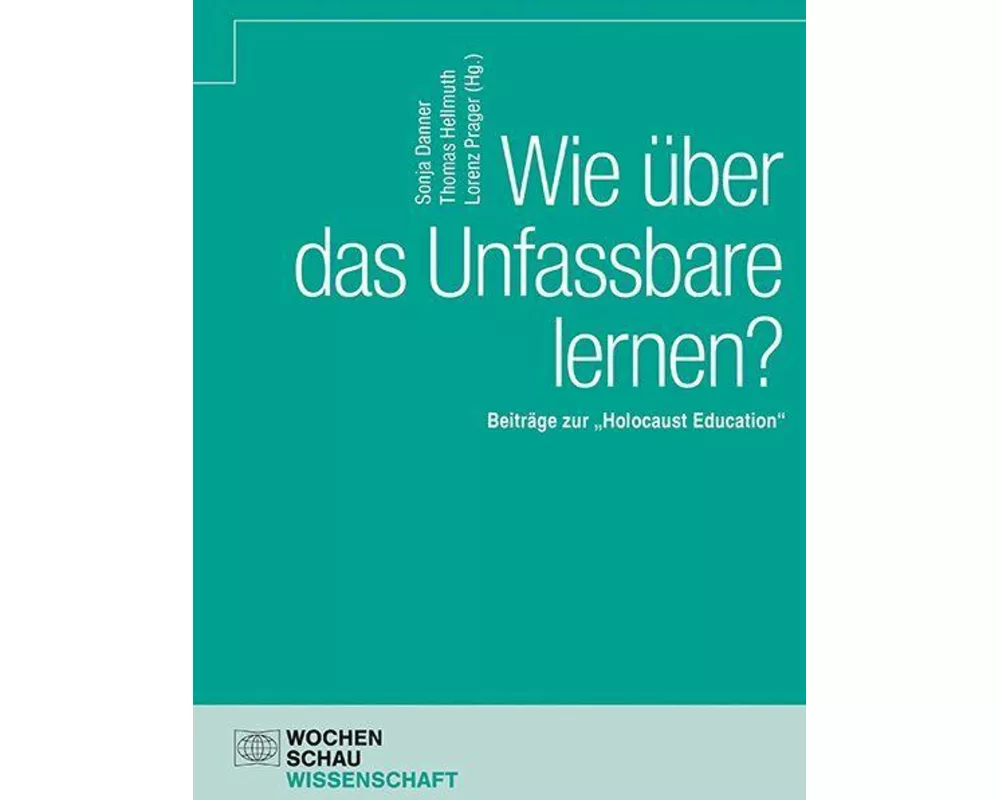 Wie über das Unfassbare lernen?