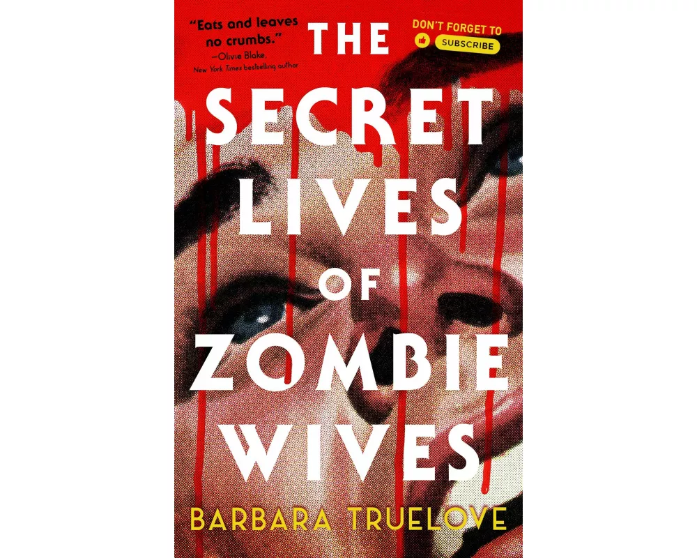The Secret Lives of Zombie Wives