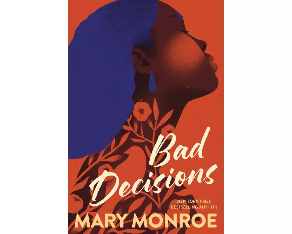 Bad Decisions