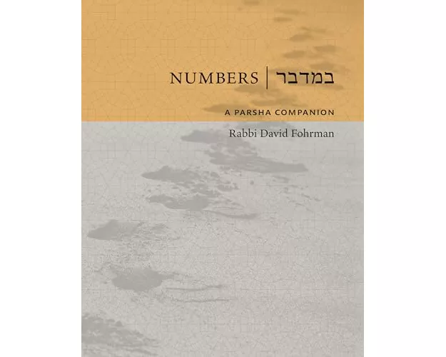 Numbers: A Parsha Companion