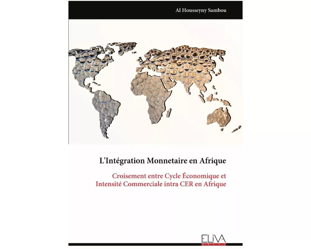 L'Intégration Monnetaire en Afrique