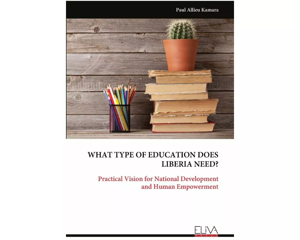 What Type Of Education Does Liberia Need?