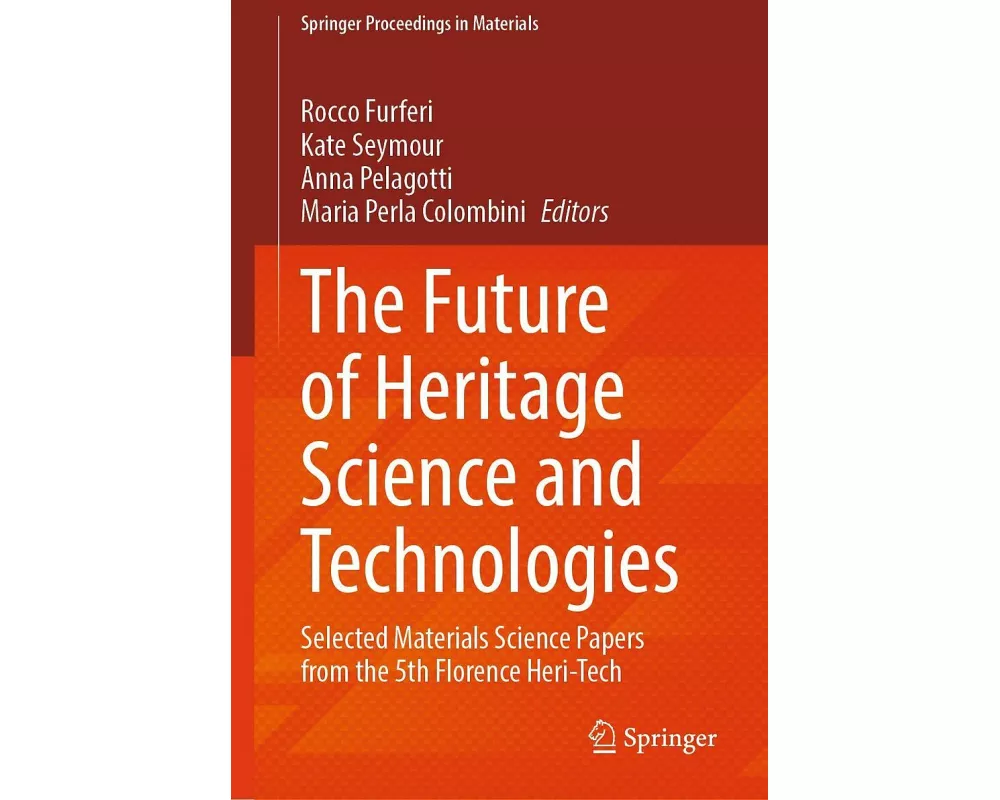 The Future of Heritage Science and Technologies