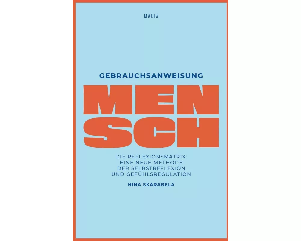 Gebrauchsanweisung Mensch