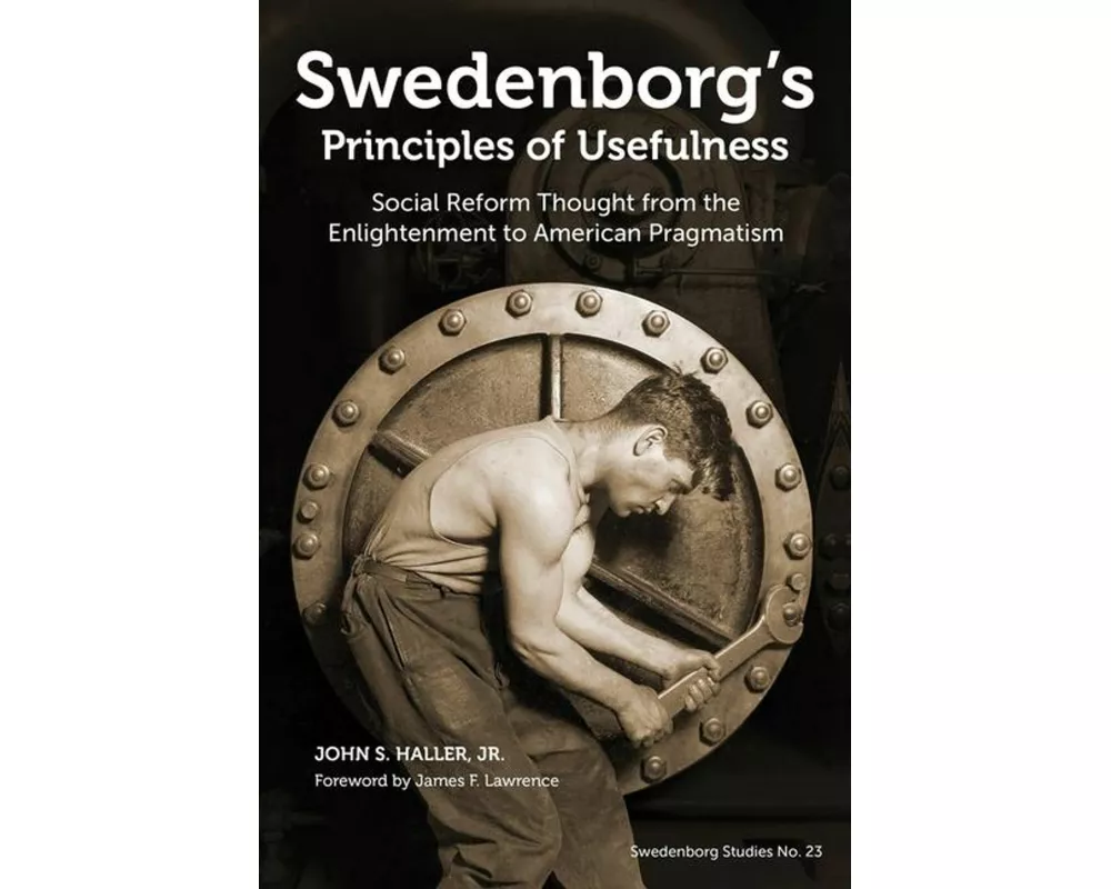 Swedenborg's Principles of Usefulness