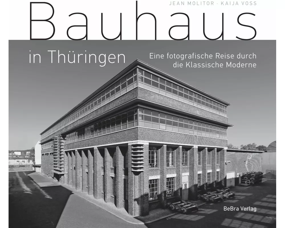 Bauhaus in Thüringen