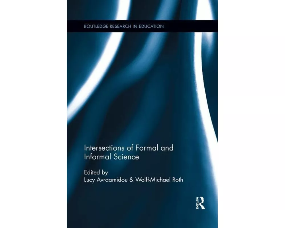 Intersections of Formal and Informal Science