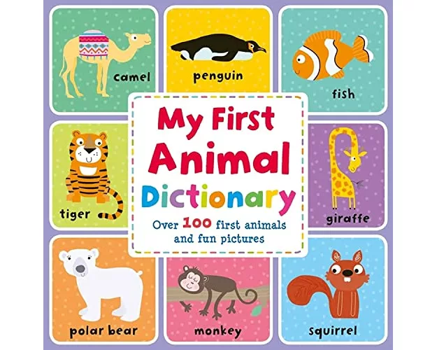 My First Animal Dictionary