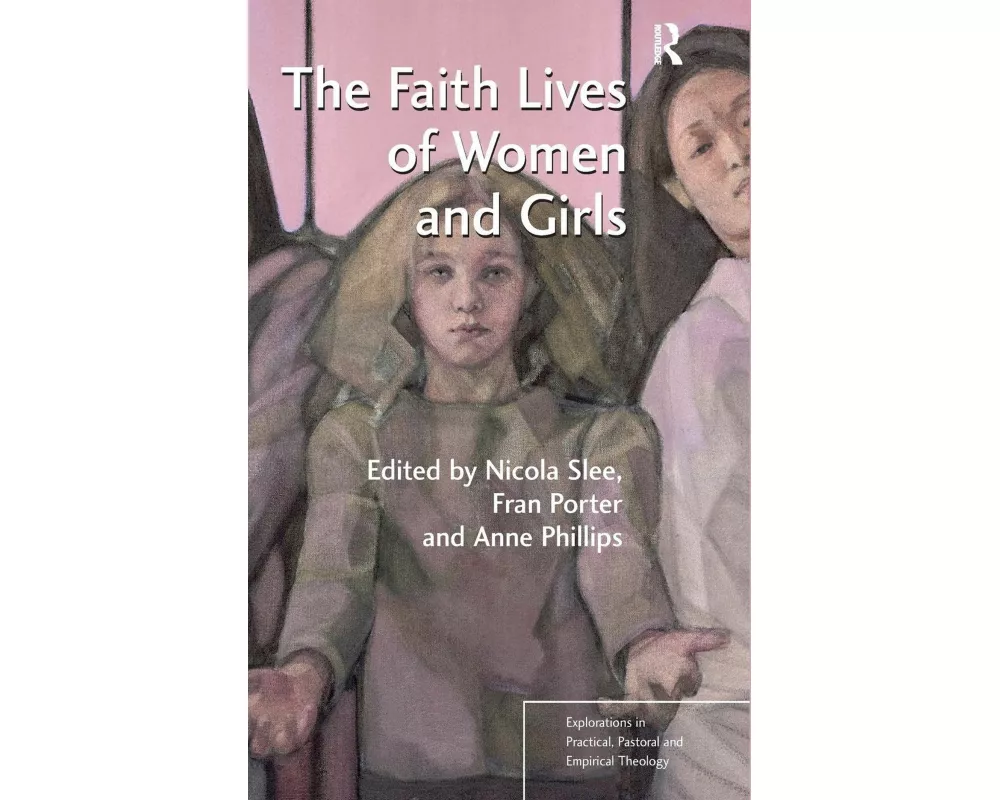 The Faith Lives of Women and Girls