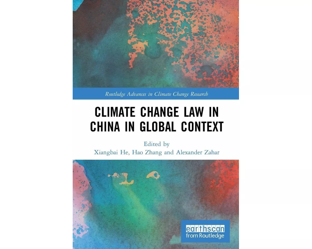 Climate Change Law in China in Global Context