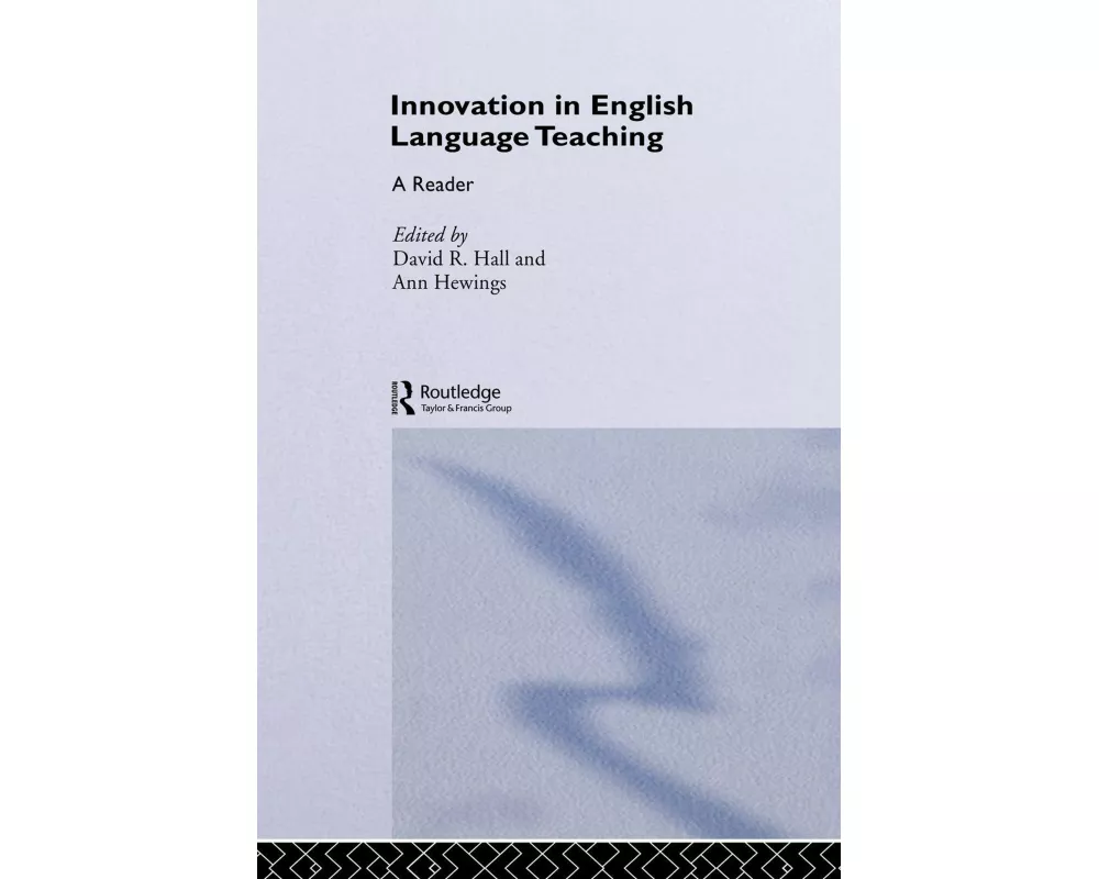 Innovation in English Language Teaching