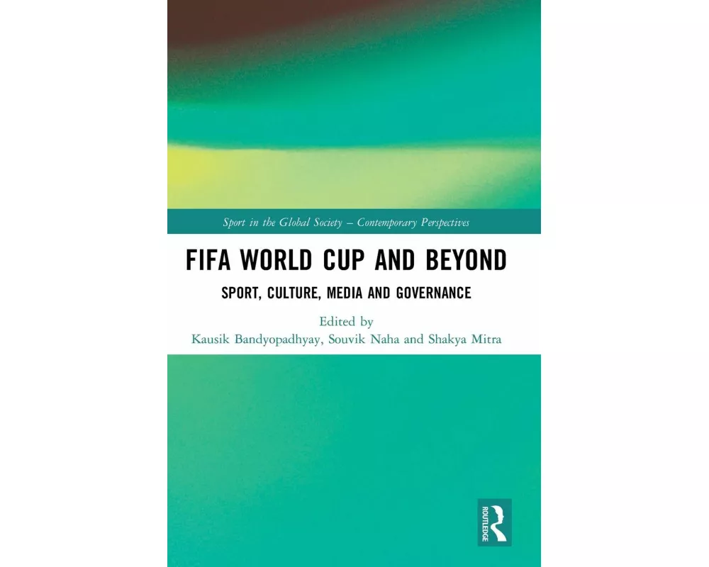 FIFA World Cup and Beyond