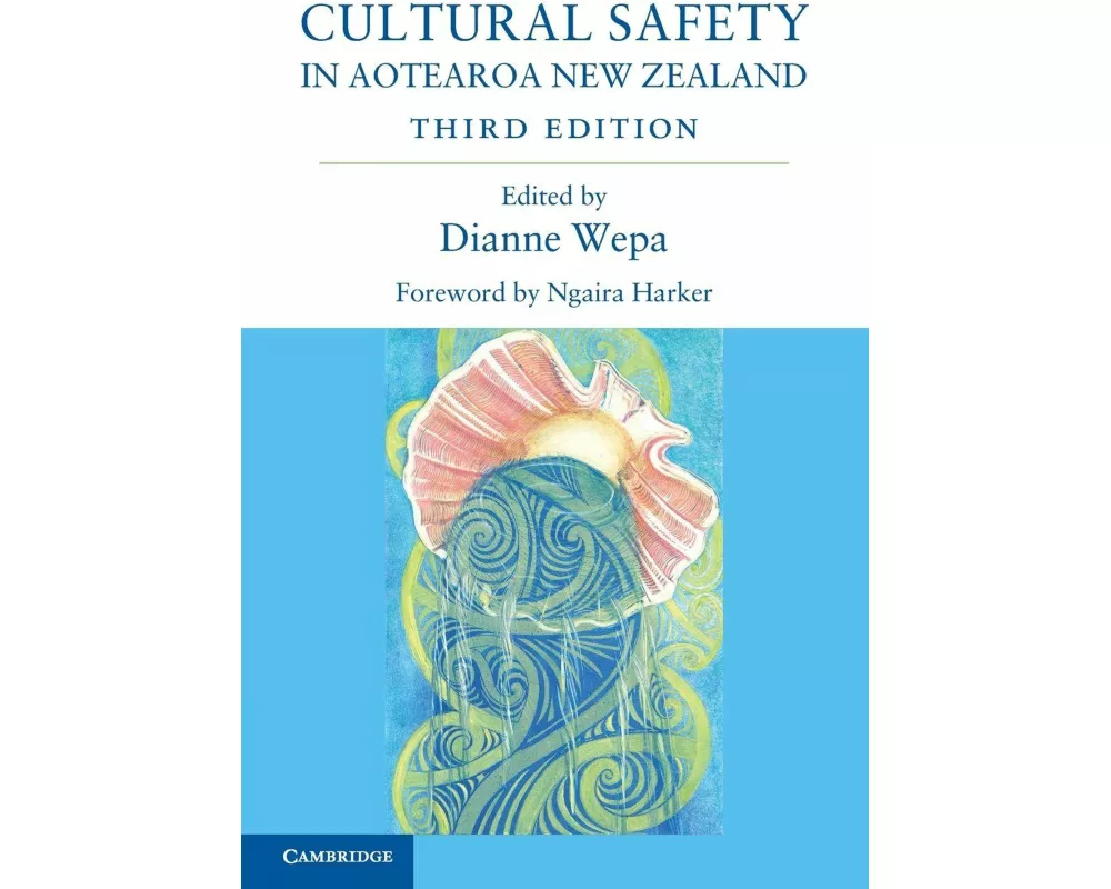 Cultural Safety in Aotearoa New Zealand