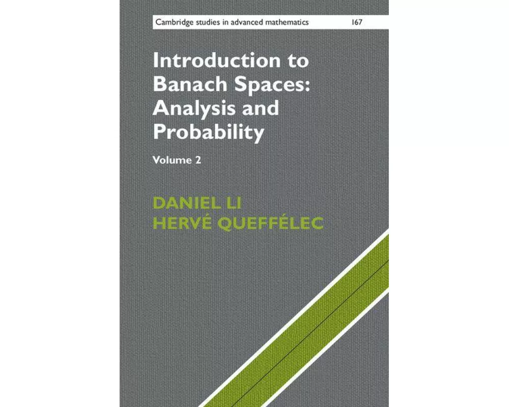 Introduction to Banach Spaces: Analysis and Probability