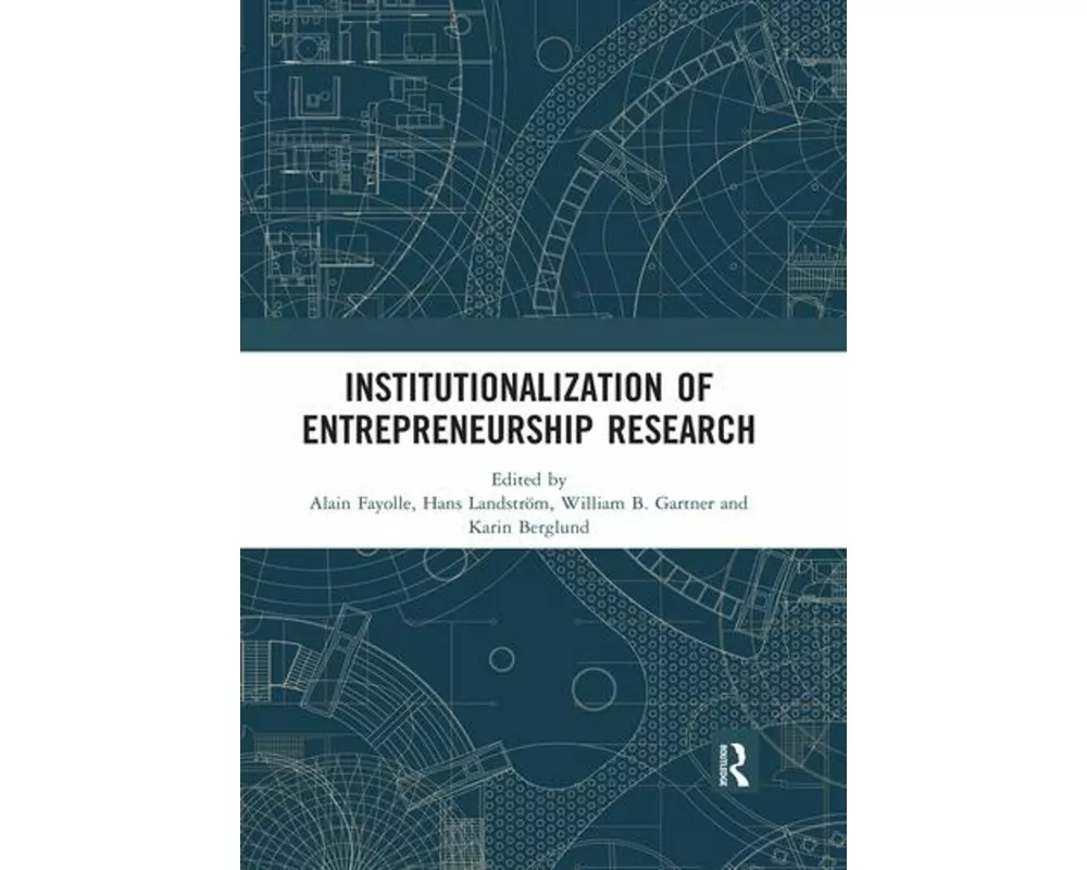 Institutionalization of Entrepreneurship Research
