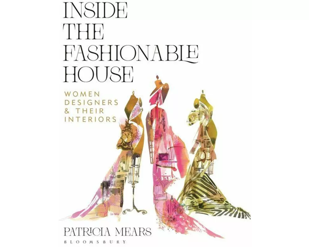 Inside the Fashionable House