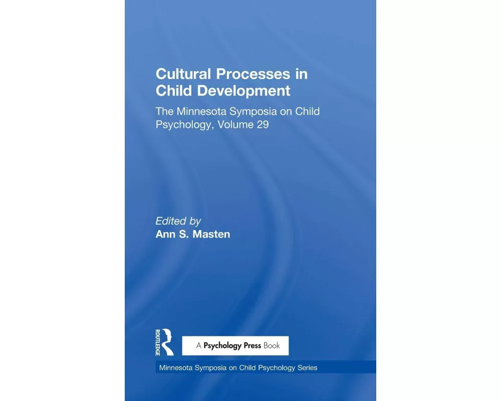 Cultural Processes in Child Development
