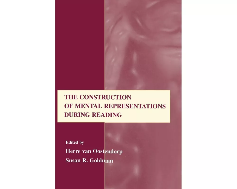 The Construction of Mental Representations During Reading