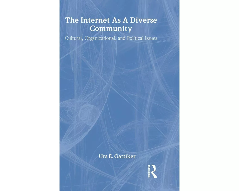 The Internet As A Diverse Community