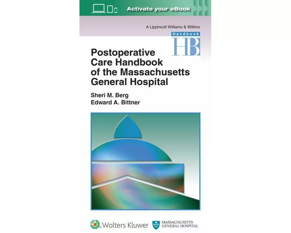 Postoperative Care Handbook of the Massachusetts General Hospital