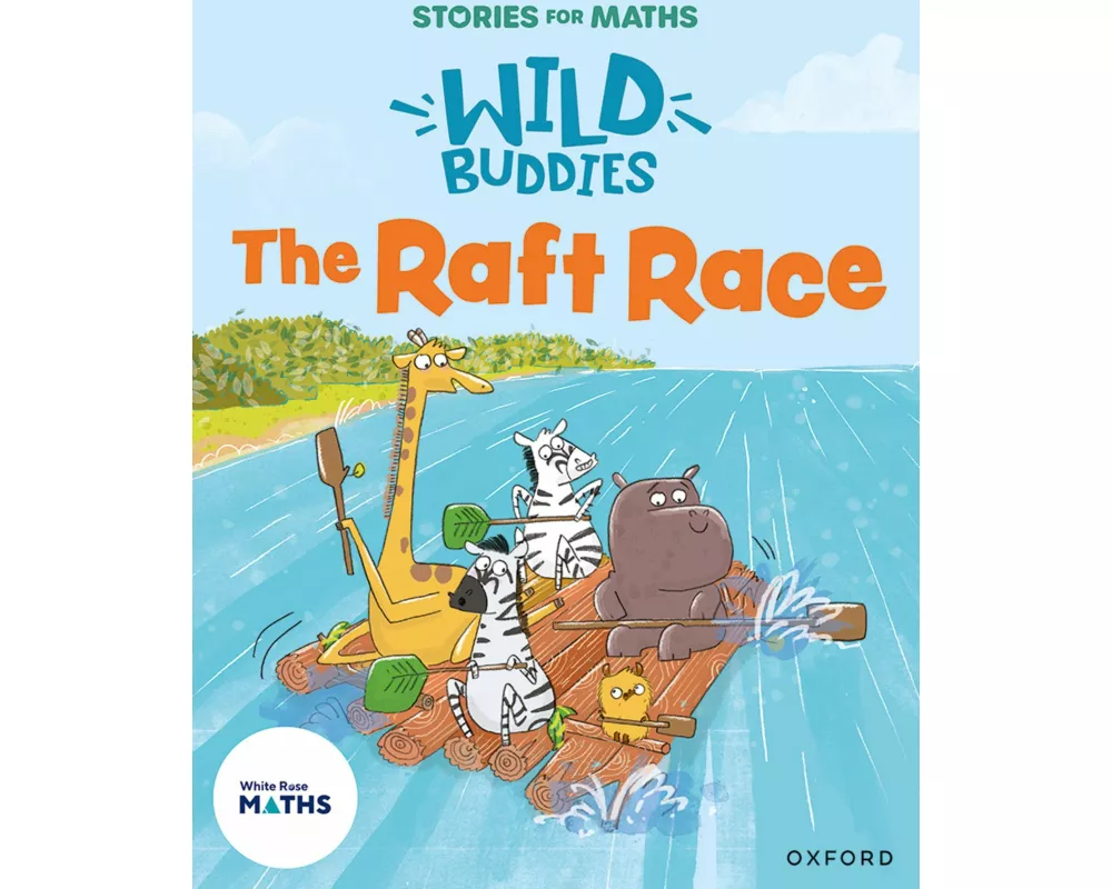 Stories for Maths: EYFS: The Raft Race (Length, height and time)