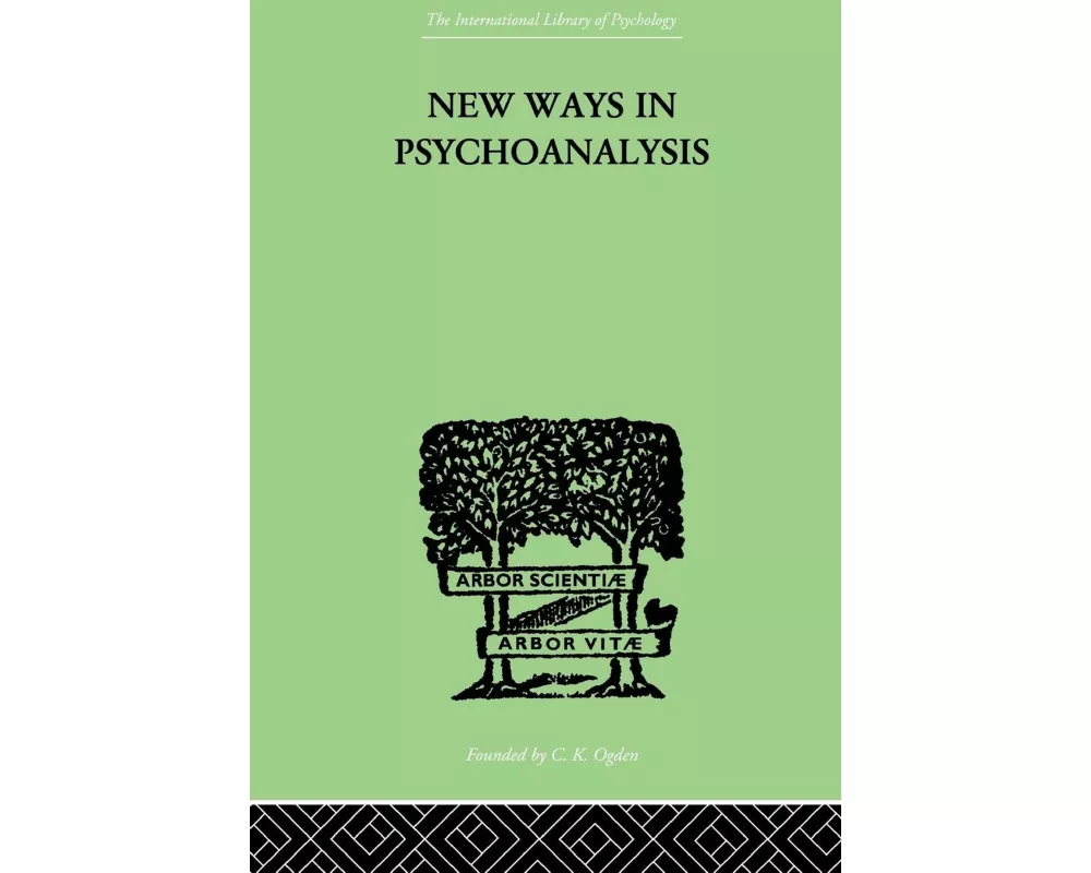 New Ways in Psychoanalysis