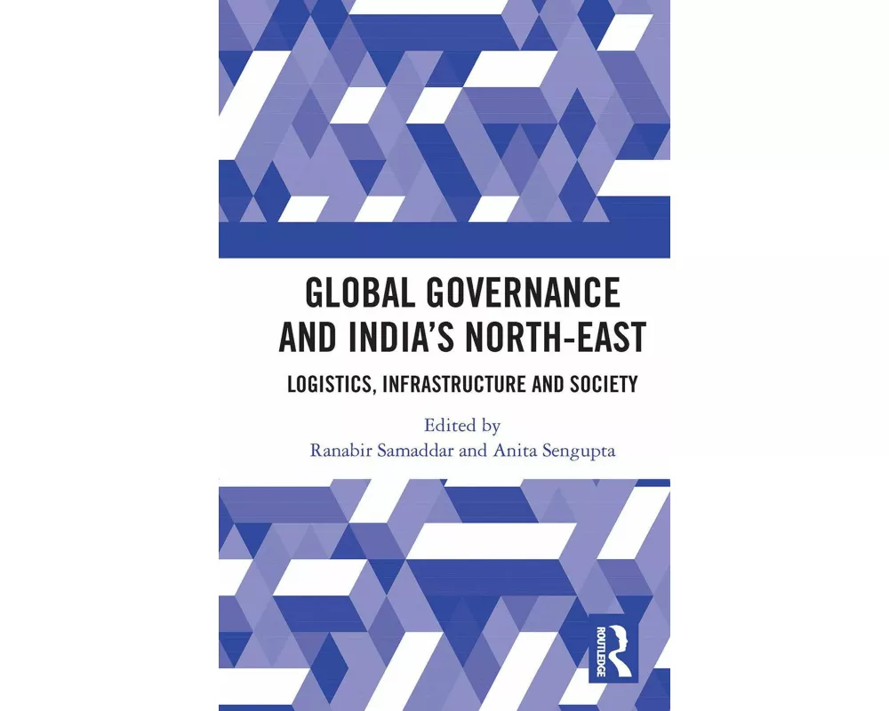 Global Governance and India’s North-East