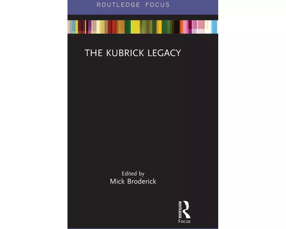 The Kubrick Legacy