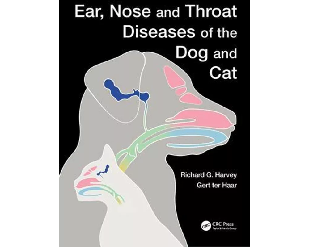 Ear, Nose and Throat Diseases of the Dog and Cat