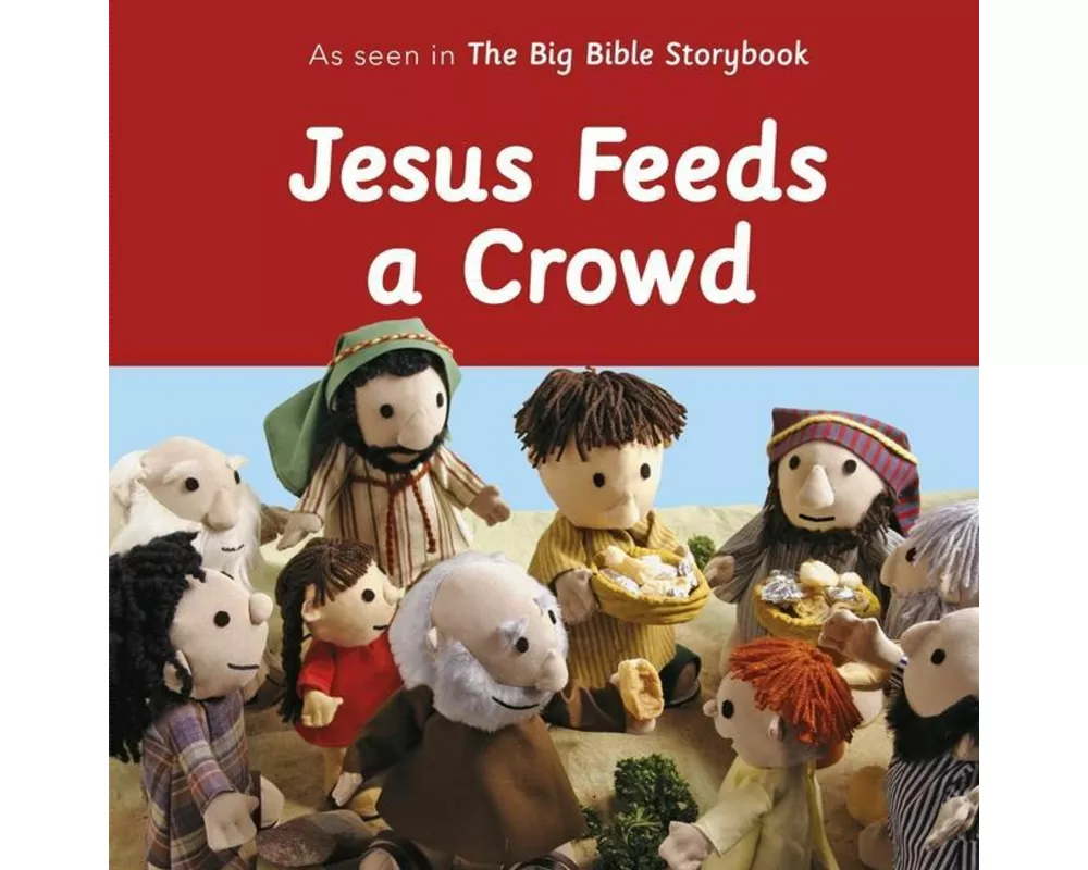 Jesus Feeds a Crowd
