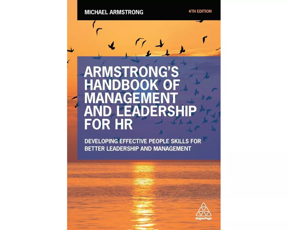 Armstrong's Handbook of Management and Leadership for HR