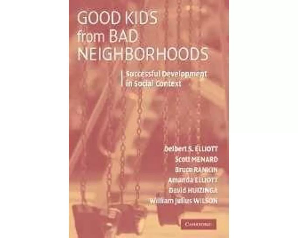Good Kids from Bad Neighborhoods