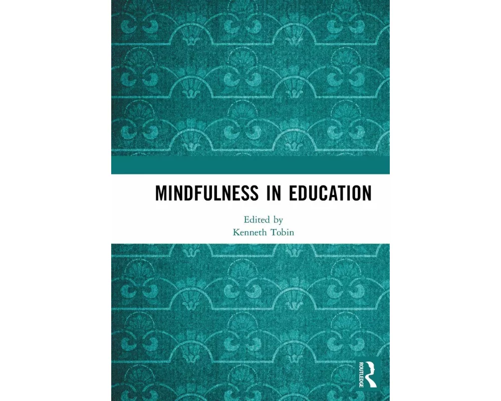 Mindfulness in Education