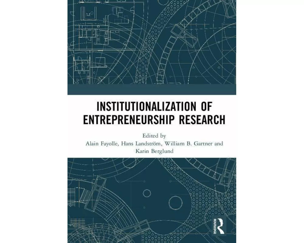 Institutionalization of Entrepreneurship Research