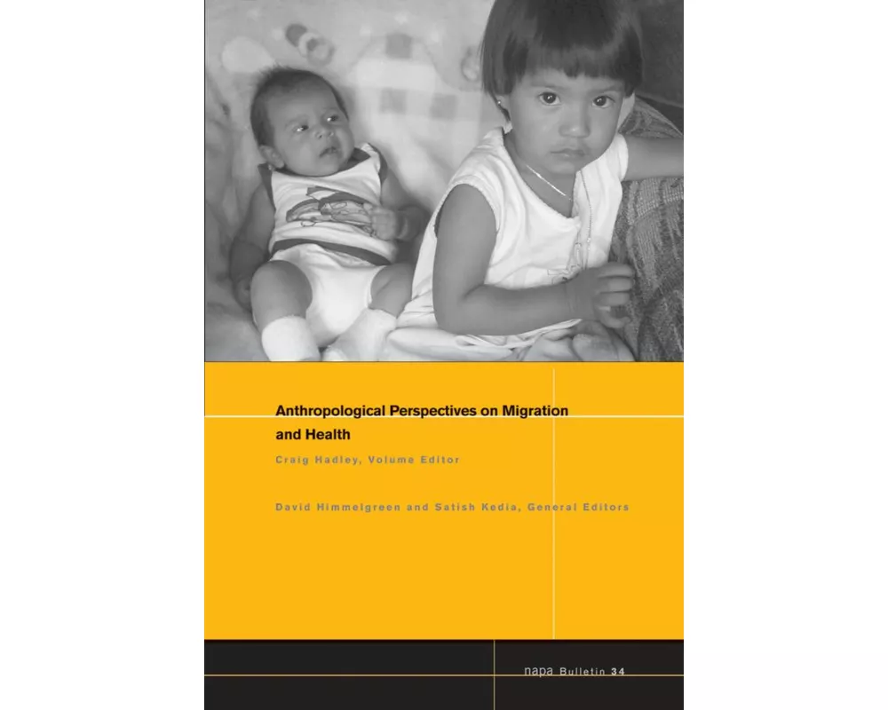 Anthropological Perspectives on Migration and Health