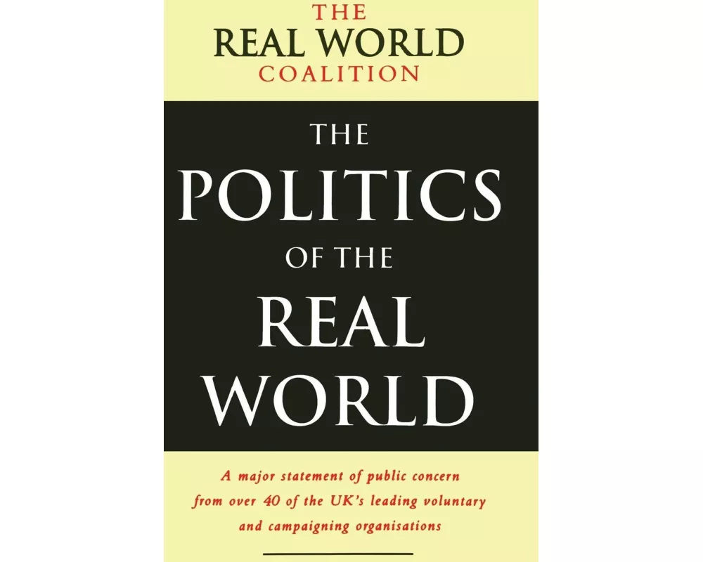 The Politics of the Real World