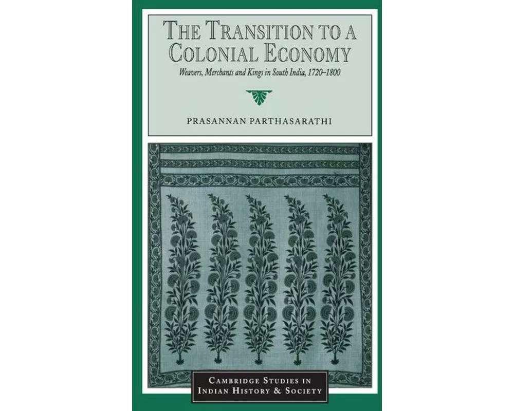 The Transition to a Colonial Economy