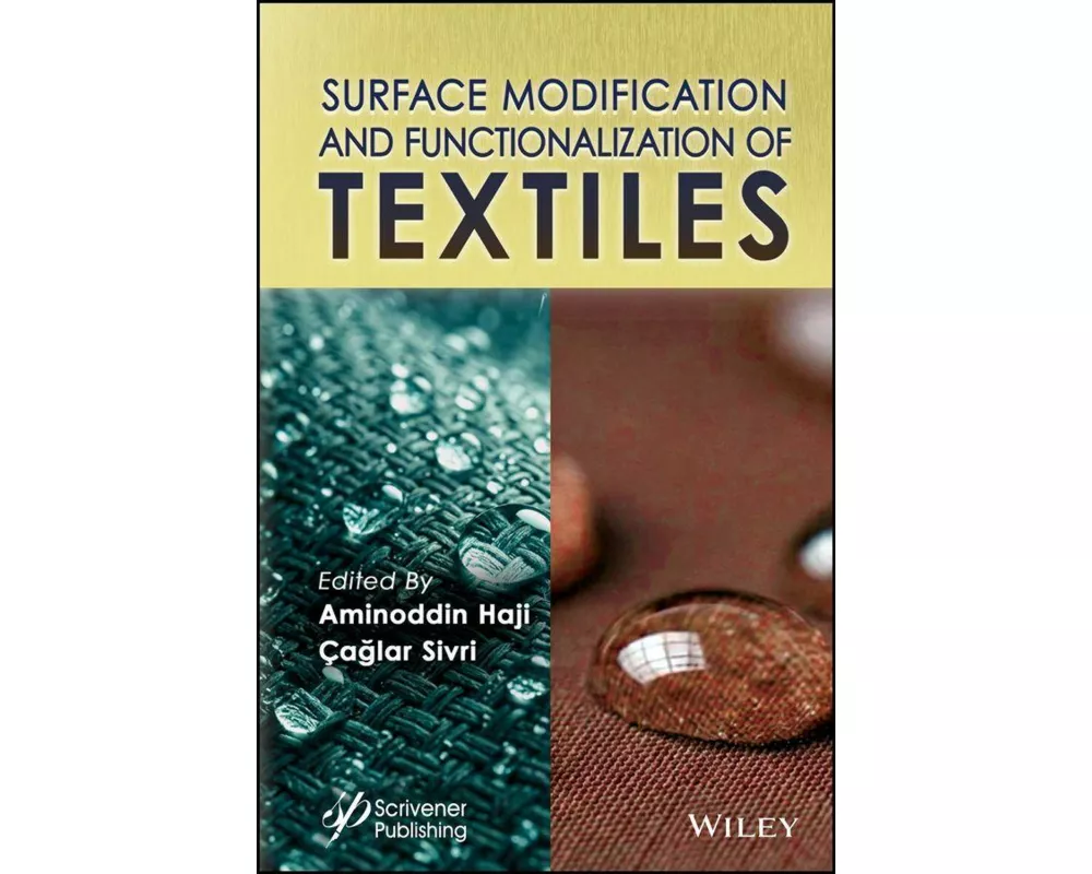 Surface Modification and Functionalization of Textiles